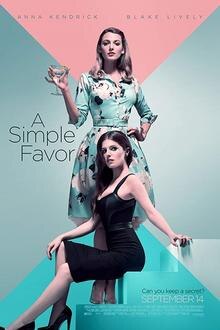 A Simple Favour The movie poster of A Simple Favour