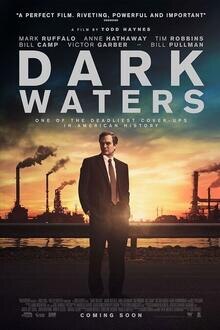 Dark Waters The movie poster of Dark Waters