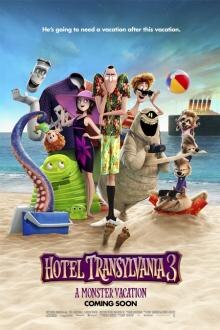 Hotel Transylvania 3: A Monster Vacation The movie poster of Hotel Transylvania 3: A Monster Vacation