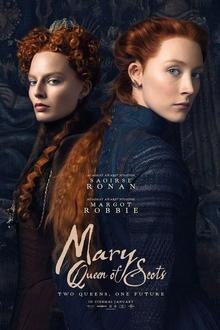 Mary, Queen of Scots The movie poster of Mary, Queen of Scots