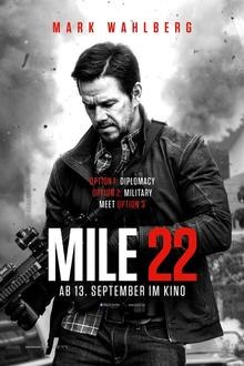 Mile 22 The movie poster of Mile 22