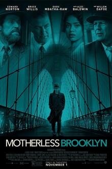 Motherless Brooklyn The movie poster of Motherless Brooklyn