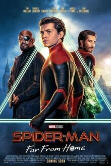 Spider-Man: Far From Home The movie poster of Spider-Man: Far From Home