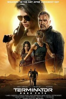 Terminator: Dark Fate The movie poster of Terminator: Dark Fate