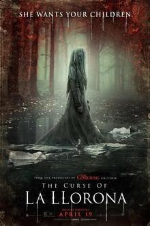 The Curse of La Llorona The movie poster of The Curse of La Llorona