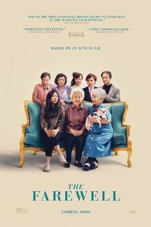 The Farewell The movie poster of The Farewell