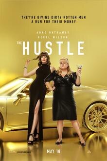 The Hustle The movie poster of The Hustle