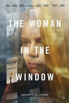 The Woman in the Window The movie poster of The Woman in the Window