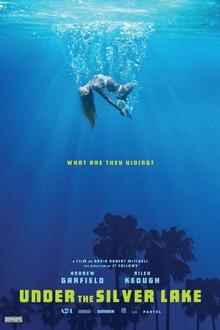 Under the Silver Lake The movie poster of Under the Silver Lake